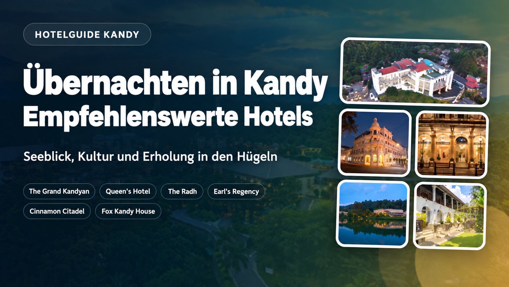 Empfehlenswerte Hotels in Kandy