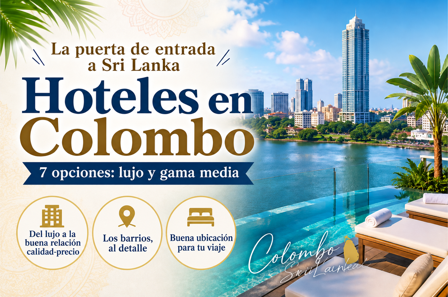 7 hoteles en Colombo, Sri Lanka: lujo y gama media