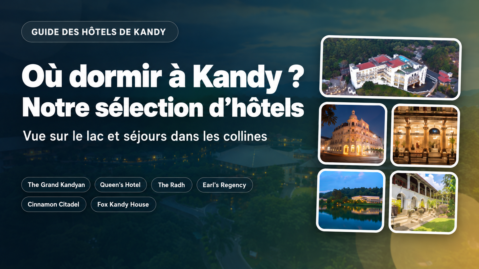 Hôtels recommandés à Kandy