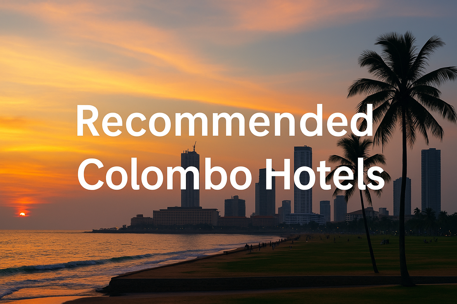 7 Recommended Sri Lanka Hotels in Colombo with Easy Airport Access