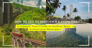 How to Get to Heritance Kandalama: A Complete Travel Guide to Geoffrey Bawa’s Architectural Masterpiece