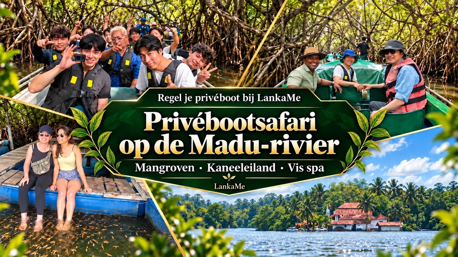 Privébootsafari op de Madu-rivier: mangrovebossen, Cinnamon Island en een visspa met LankaMe.