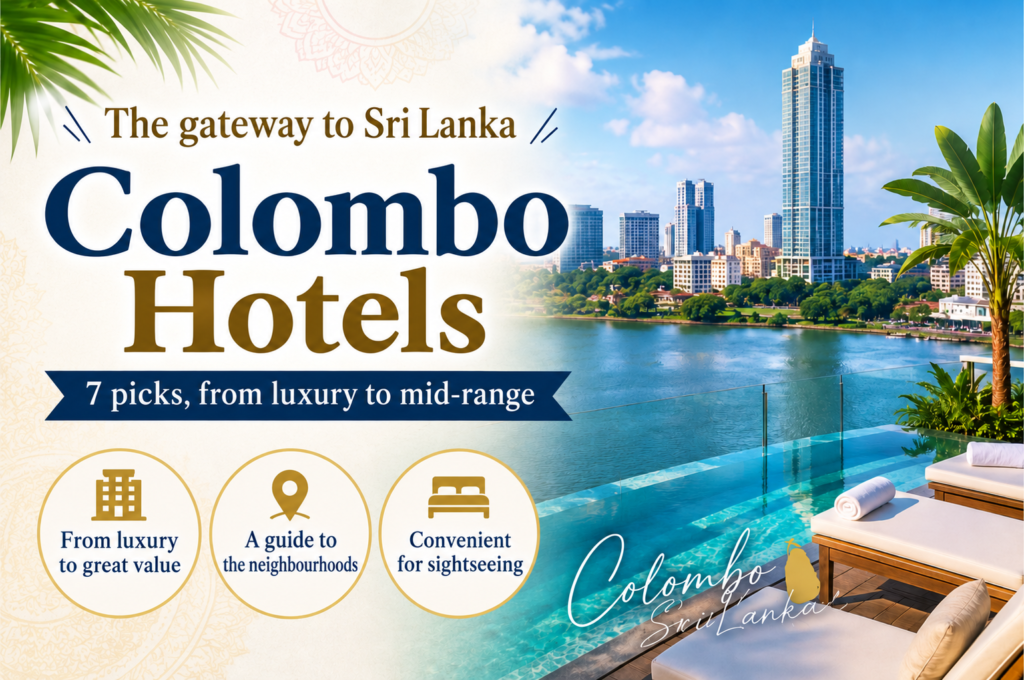 7 Colombo hotels in Sri Lanka, from luxury to mid-range